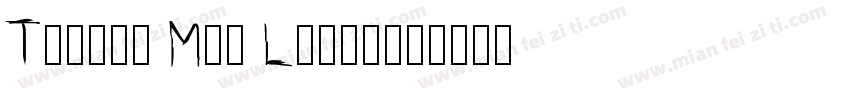 Thomas Mag Light字体转换